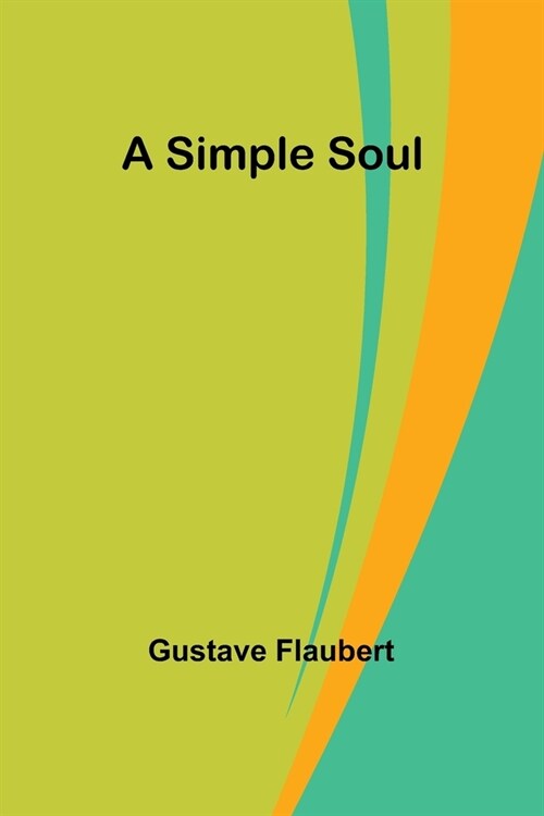 A Simple Soul (Paperback)