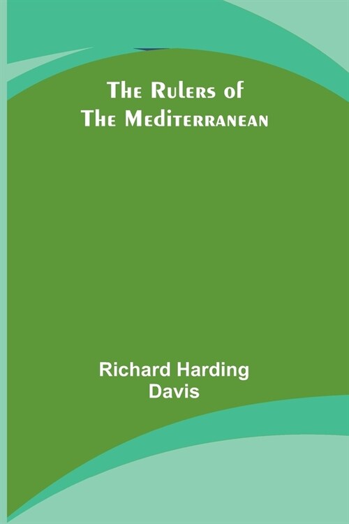 The Rulers of the Mediterranean (Paperback)