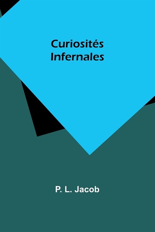 Curiosit? Infernales (Paperback)