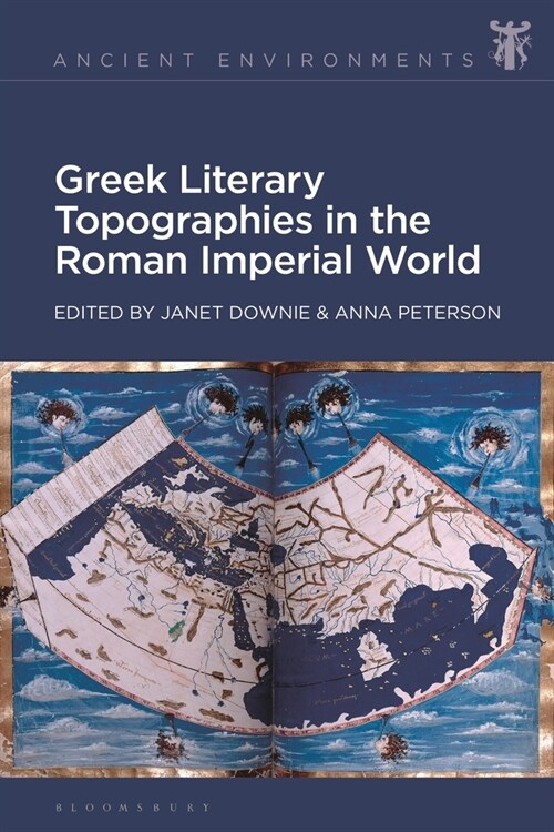 Greek Literary Topographies in the Roman Imperial World (Hardcover)