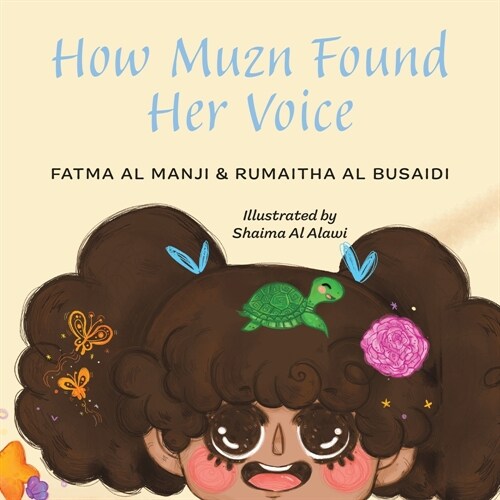 How Muzn Found Her Voice (Paperback)
