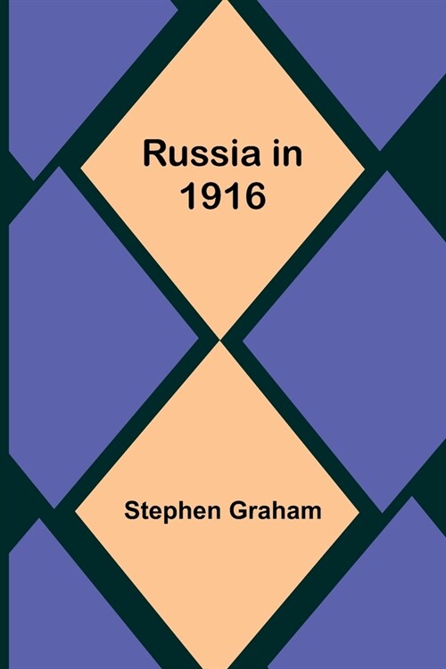 Russia in 1916 (Paperback)