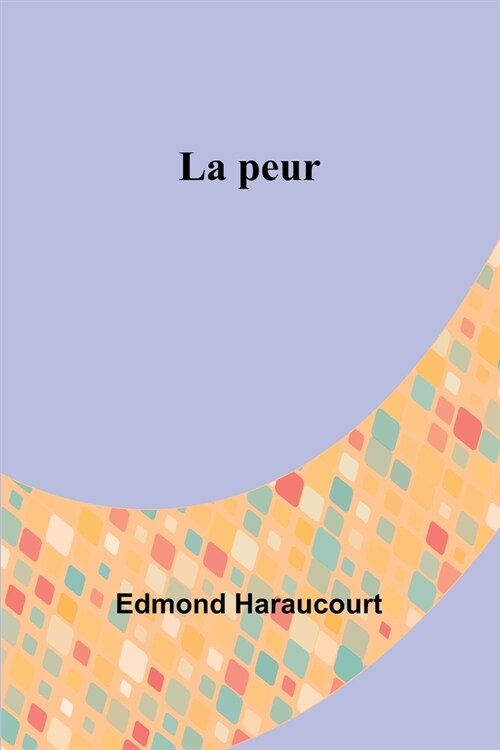 La peur (Paperback)