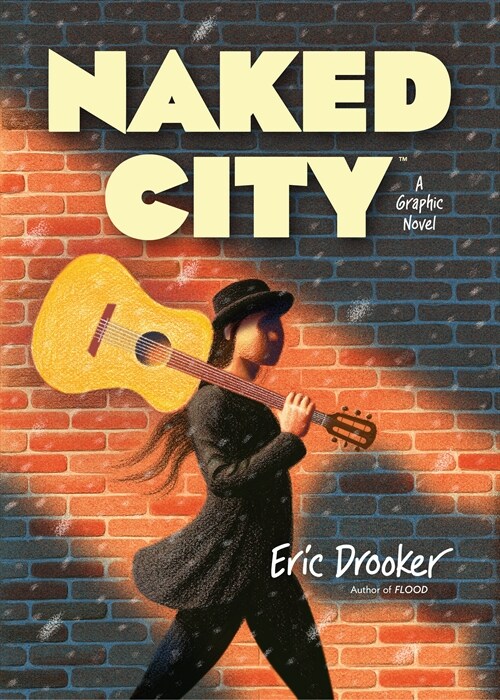 Naked City: A Graphic Novel (Hardcover)