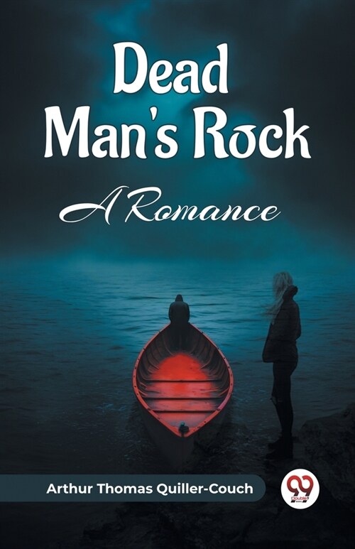 Dead Mans Rock A Romance (Paperback)