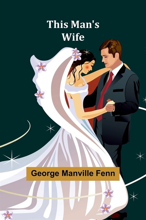 This Mans Wife (Paperback)