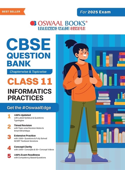 Oswaal CBSE Question Bank Class 11 Information Practices, Chapterwise and Topicwise Solved Papers For 2025 Exams (Paperback)