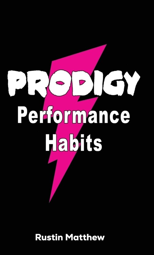 Prodigy Performance Habits (Hardcover)