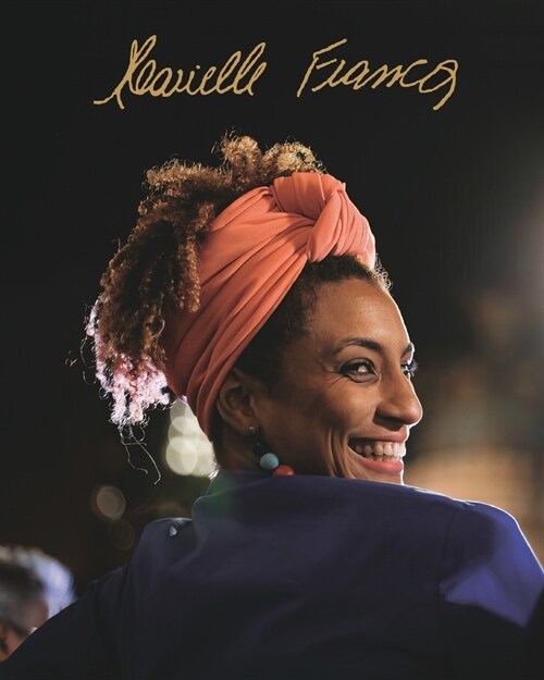 The Book of Marielle Franco - A Photobiography (Paperback)