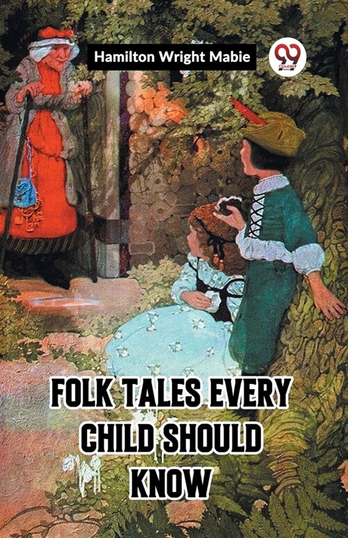 Folk Tales Every Child Should Know (Paperback)