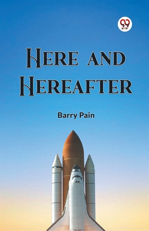 Here And Hereafter (Paperback)