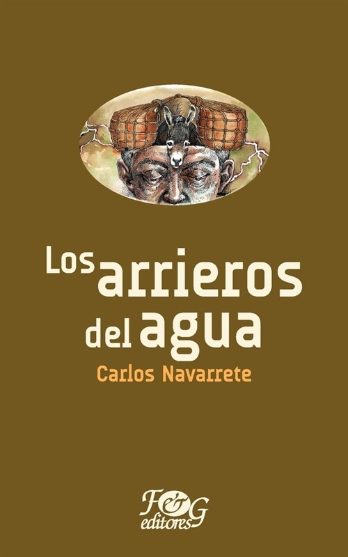 Los arrieros del agua (Paperback)