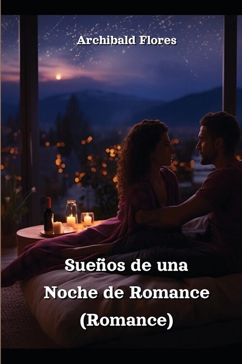 Sue?s de una Noche de Romance (Romance) (Paperback)