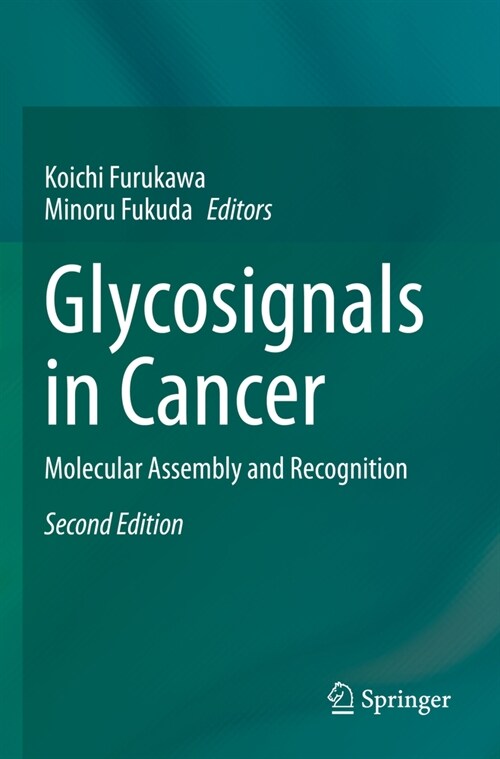 Glycosignals in Cancer: Molecular Assembly and Recognition (Paperback, 2, 2023)