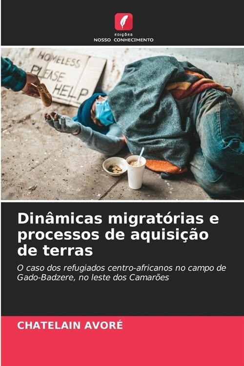 Din?icas migrat?ias e processos de aquisi豫o de terras (Paperback)