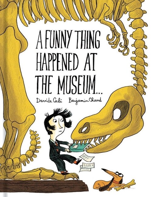 A Funny Thing Happened at the Museum... (Hardcover)