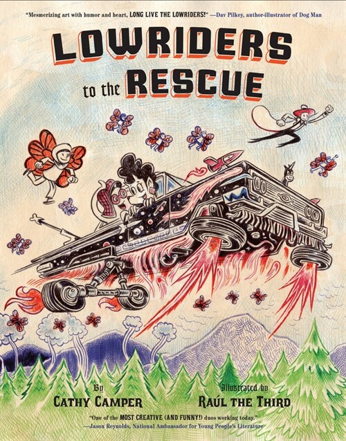 Lowriders to the Rescue (Hardcover)