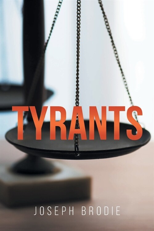 Tyrants (Paperback)