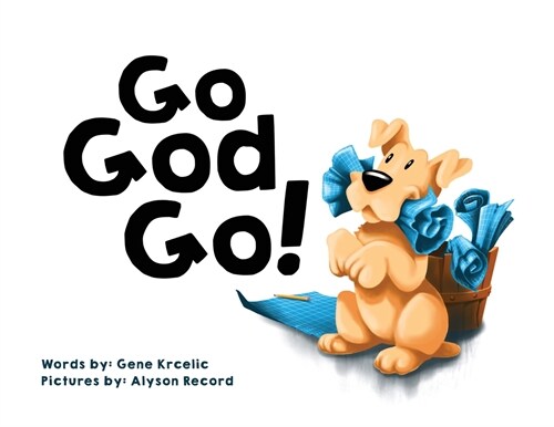 Go God Go! (Paperback)