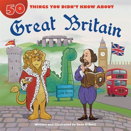 50 Things You Didnt Know about Great Britain (Library Binding)