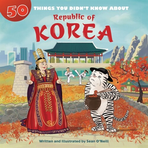 50 Things You Didnt Know about the Republic of Korea (Paperback)