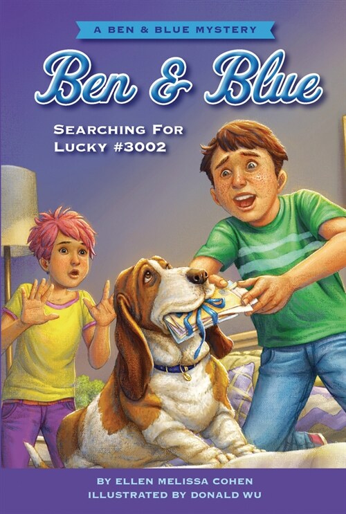 Searching for Lucky #3002: A Ben and Blue Mystery (Hardcover)