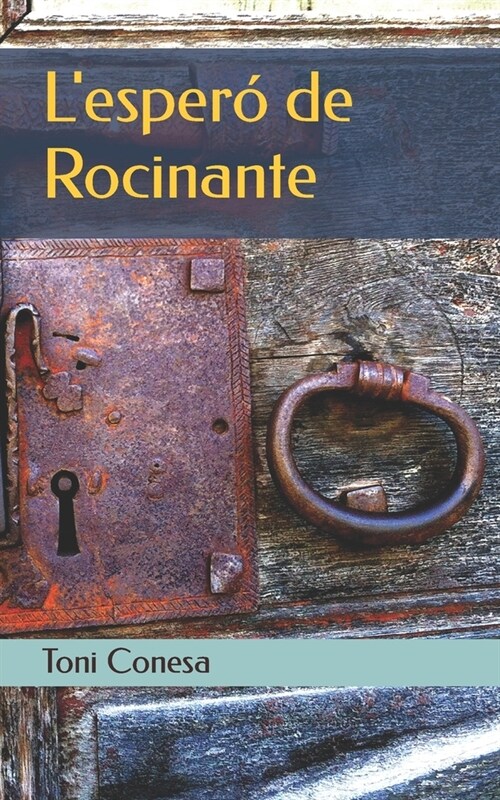 Lespero de Rocinante (Paperback)