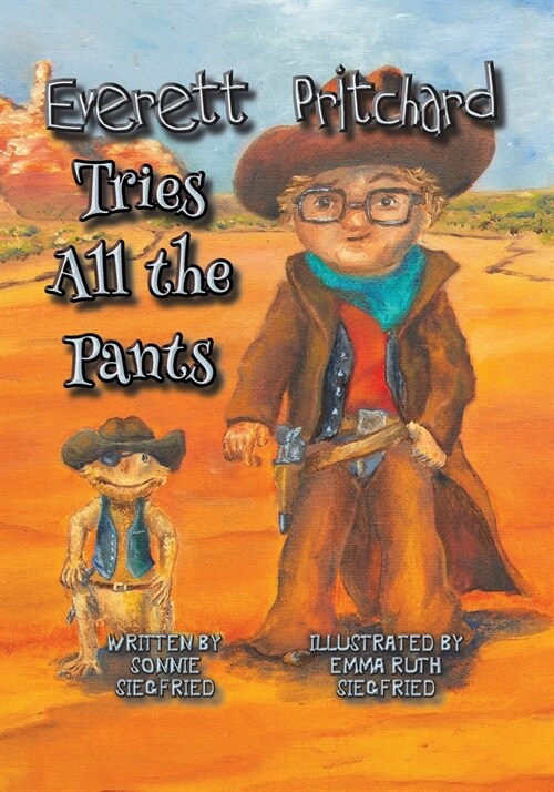 Everett Pritchard Tries All the Pants (Paperback)