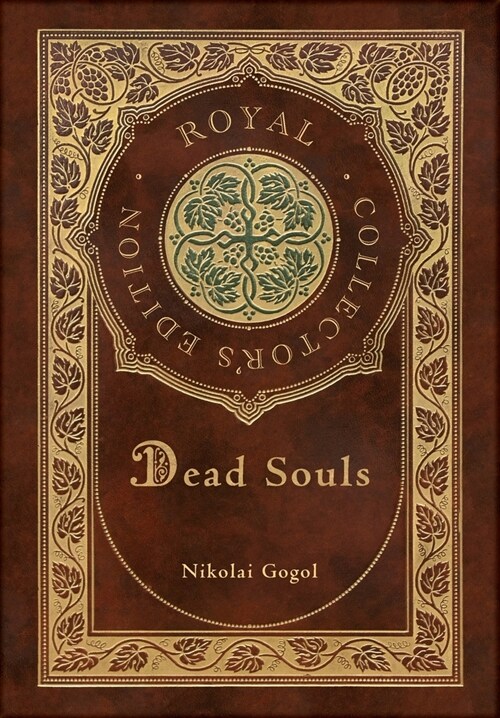 Dead Souls (Royal Collectors Edition) (Case Laminate Hardcover with Jacket) (Hardcover)