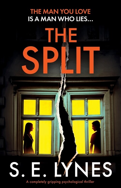 The Split : A completely gripping psychological thriller (Paperback)