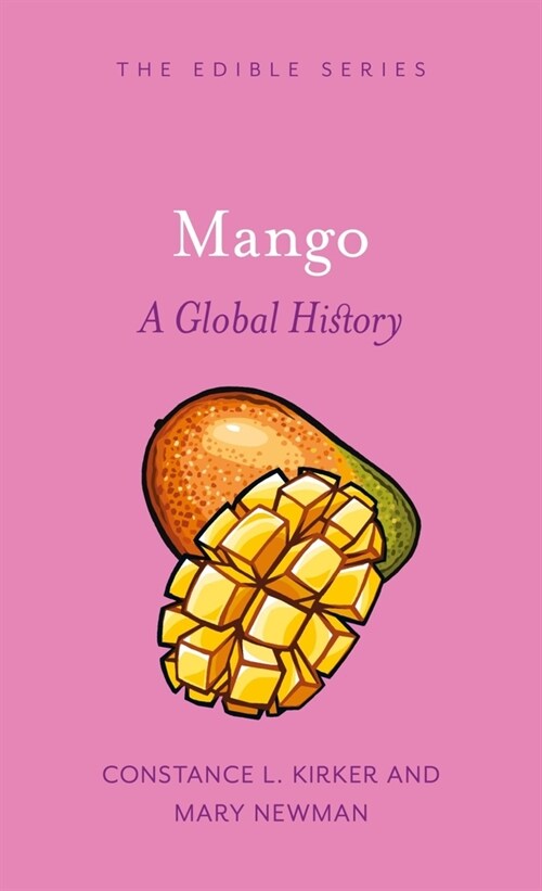 Mango : A Global History (Hardcover)