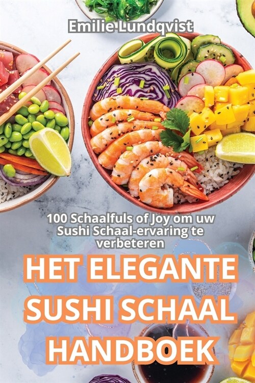 Het Elegante Sushi Schaal Handboek (Paperback)