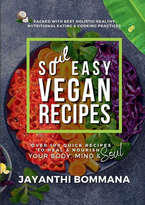 Soul Easy Vegan Recipes (Paperback)