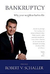 Bankruptcy - Why Your Neighbor Had to File (Hardcover)