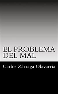 El Problema del Mal (Paperback)