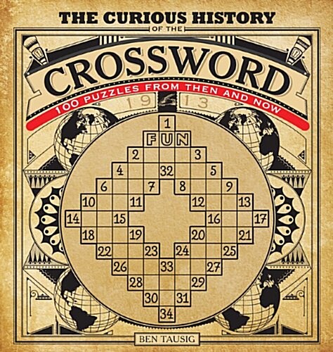 The Curious History of the Crossword (Paperback, CSM)