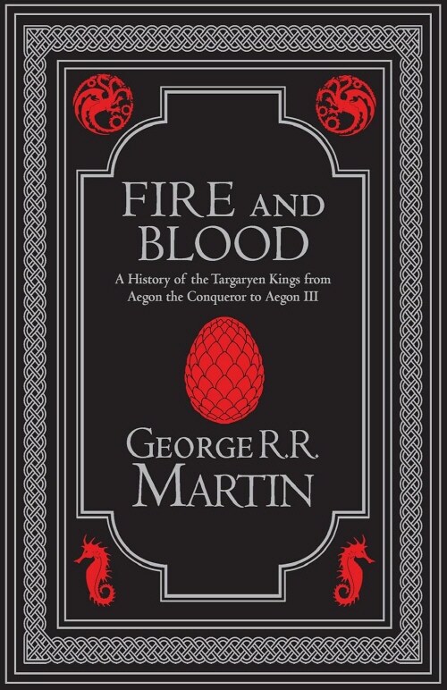 Fire and Blood Collector’s Edition : The Inspiration for Hbo’s House of the Dragon (Hardcover)