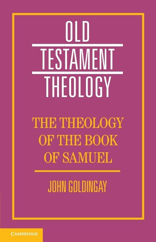 The Theology of the Book of Samuel (Paperback)