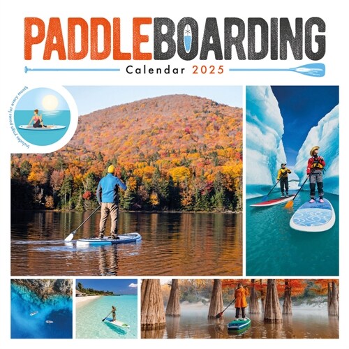 Paddleboarding Square Wall Sunday Start Calendar 2025 (Paperback)