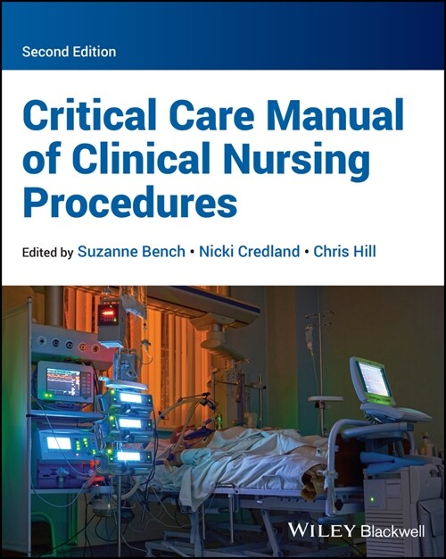 Critical Care Manual of Clinical Nursing Procedures (Paperback, 2 ed)