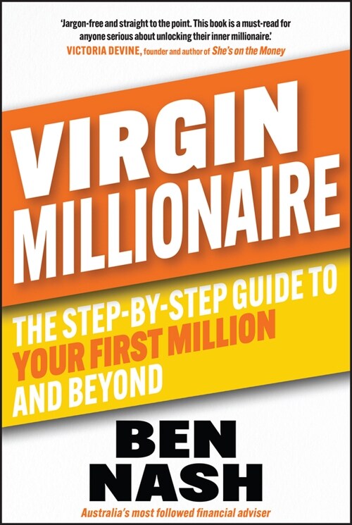 Virgin Millionaire: The Step-By-Step Guide to Your First Million and Beyond (Paperback)