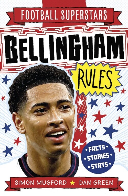 Football Superstars: Bellingham Rules (Paperback)