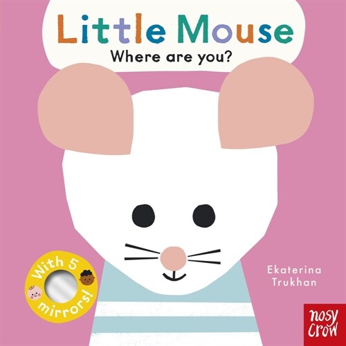 Baby Faces: Little Mouse, Where Are You? (Board Book)