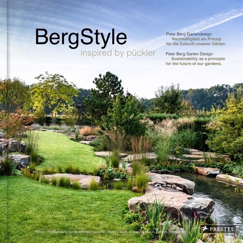 Berg-Style: Garden Design Inspired by P?kler (Hardcover)