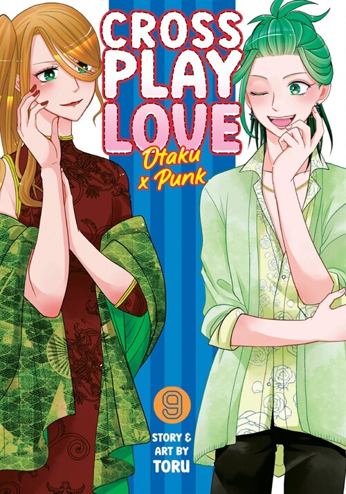 Crossplay Love: Otaku x Punk Vol. 9 (Paperback)