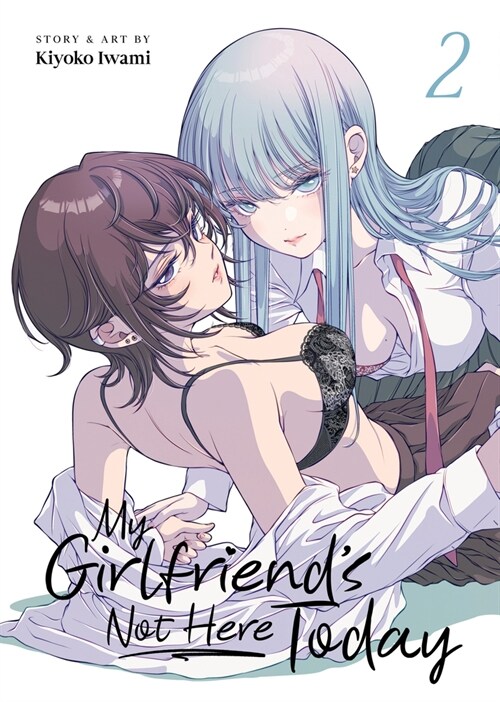 My Girlfriends Not Here Today Vol. 2 (Paperback)