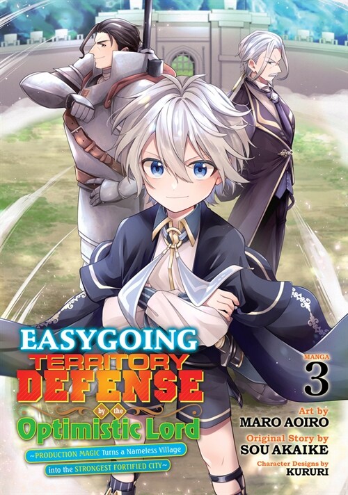 Easygoing Territory Defense by the Optimistic Lord: Production Magic Turns a Nameless Village into the Strongest Fortified City (Manga) Vol. 3 (Paperback)
