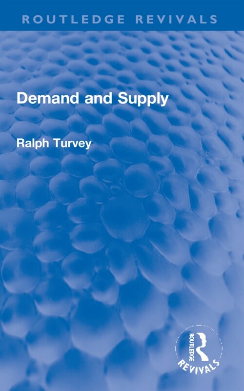 Demand and Supply (Paperback, 1)
