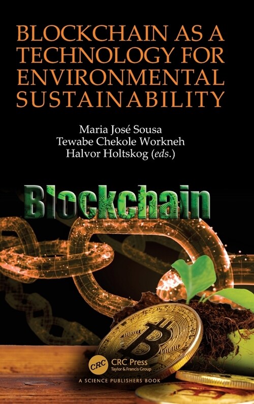 Blockchain as a Technology for Environmental Sustainability (Hardcover, 1)