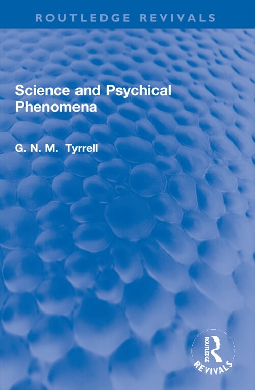 Science and Psychical Phenomena (Paperback, 1)